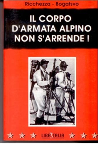 Copertina di Il corpo d'armata alpino non s'arrende!